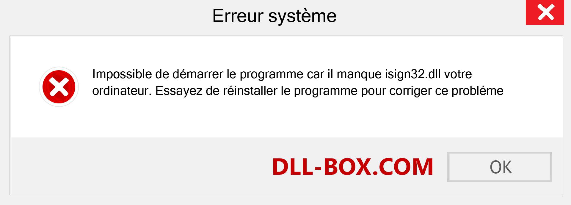 Le fichier isign32.dll est manquant ?. Télécharger pour Windows 7, 8, 10 - Correction de l'erreur manquante isign32 dll sur Windows, photos, images