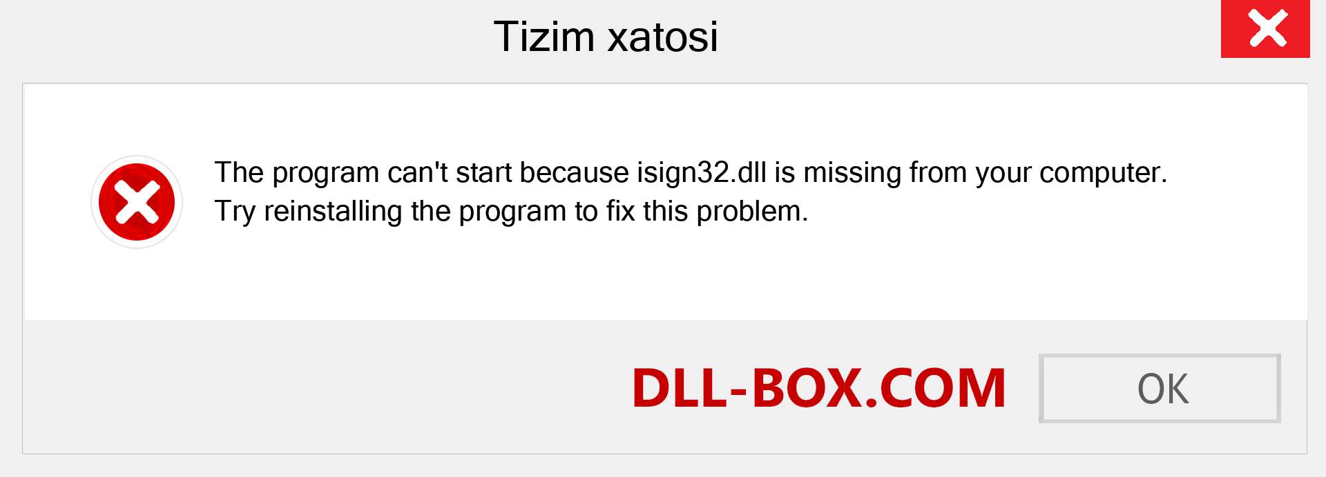 isign32.dll fayli yo'qolganmi?. Windows 7, 8, 10 uchun yuklab olish - Windowsda isign32 dll etishmayotgan xatoni tuzating, rasmlar, rasmlar